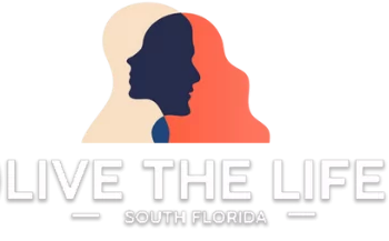 Live the Life - South Florida